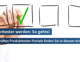 Produkttester werden und Geld verdienen ↻ Täglich neue Produkttests