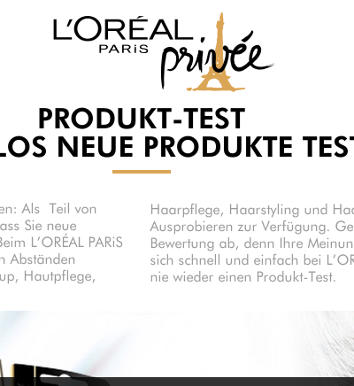 Produkttester Loreal werden: So gehts!