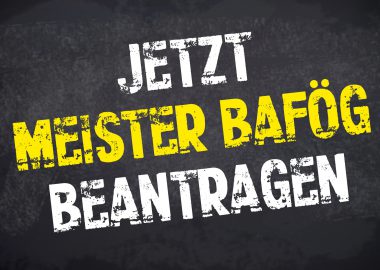Meister Bafög beantragen – Das müssen Sie wissen!