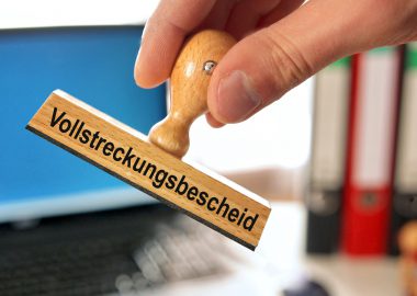 Vollstreckungsbescheid: Das müssen Sie wissen!