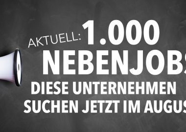 Nebenjobs boomen: Diese Unternehmen haben jetzt 1.000 Nebenjobs im Angebot!