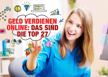 Geld verdienen online: Das sind die Top 27