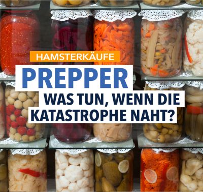 Hamsterkäufe: Wie Prepper sich auf den Ernstfall vorbereiten