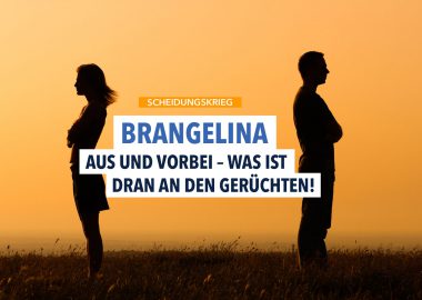 Brangelina – Die wahren Hintergründe der Trennung