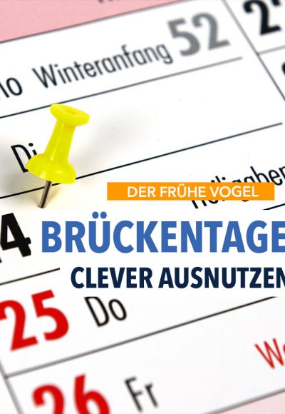 Brückentage für Arbeitnehmer: Schnell für 2017 planen!