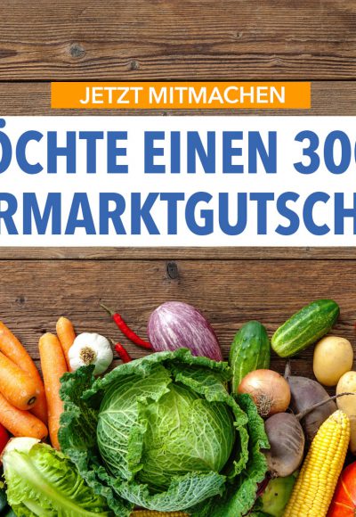 5 x 300 Euro Supermarktgutscheine zu vergeben!