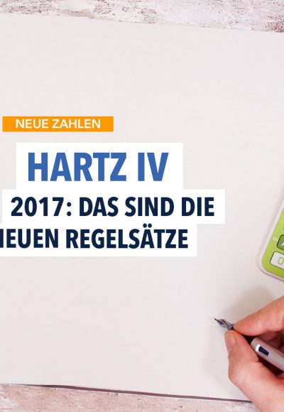 2017: Neue Regelsätze bei Hartz IV