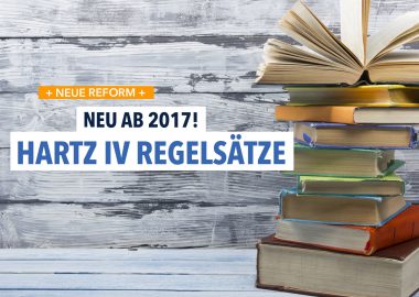 Im Januar 2017 neu: Die Hartz IV Regelsätze