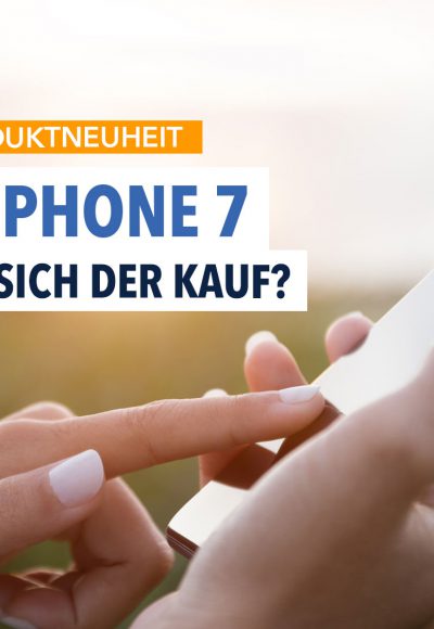 Blitz-Check: Was kann das neue iPhone 7 ?