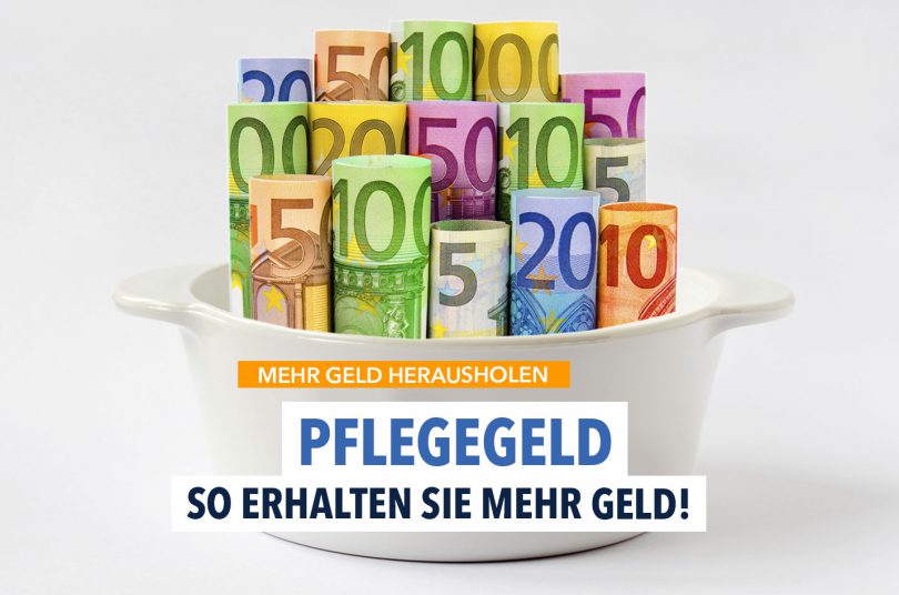 So erhalten Sie mehr Geld von den Pflegekassen