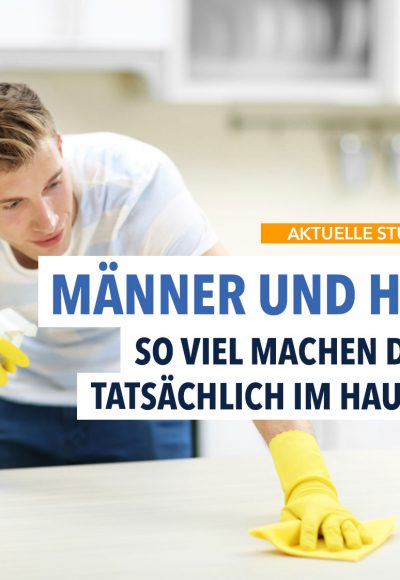 Männer und der Haushalt – Studie stellt einiges klar