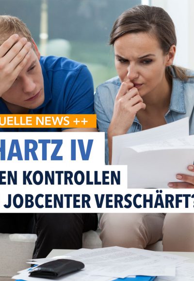 Zukünftig härtere Kontrollen in Hartz IV Haushalten?