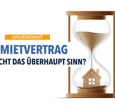 Zeitmietvertrag – Das sollten Sie wissen!