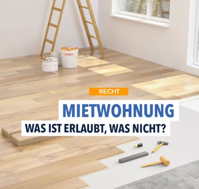 Mietwohnung: Was darf man alles verändern?