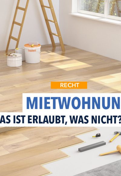 Mietwohnung: Was darf man alles verändern?