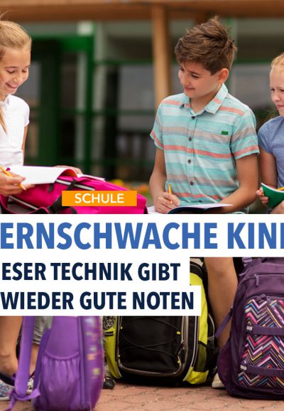 Wie leistungsschwache Schüler endlich gute Noten erhalten