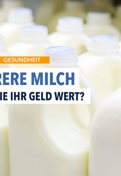 Konsumententäuschung bei teurer Milch: Was ist dran?