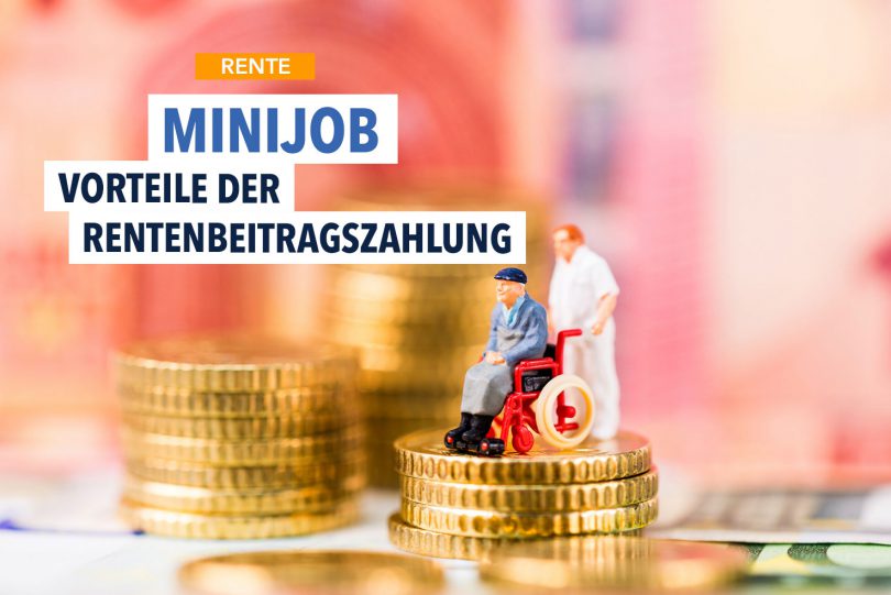 Minijob? Rentenversicherung zahlt sich aus