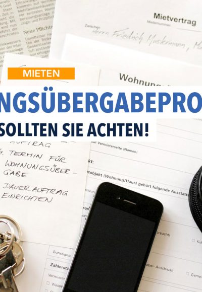 Was ist der Sinn eines Wohnungsübergabeprotokolls?