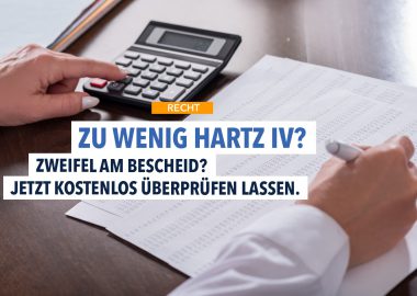 Die Hälfte aller Hartz-4-Empfänger bekommt zu wenig Geld: So prüfen Sie, ob Sie zu wenig erhalten!