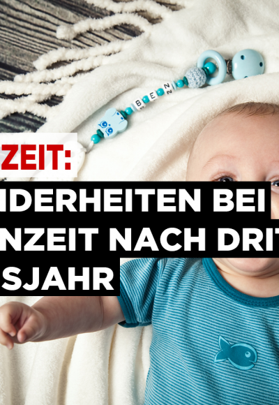 Besonderheiten bei Elternzeit nach drittem Lebensjahr