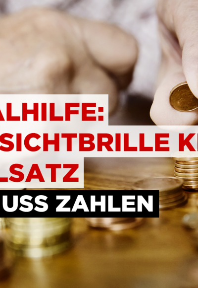 Sozialhilfe: Gleitsichtbrille kein Regelsatz – Amt muss zahlen!